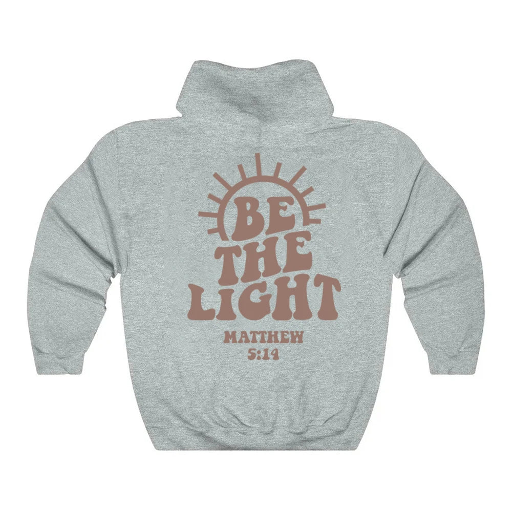 "Be The Light" Unisex Hoodie