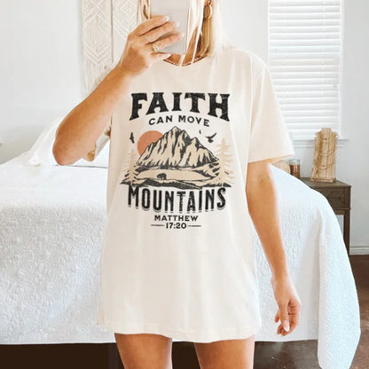 Camiseta gráfica "La fe puede mover montañas"