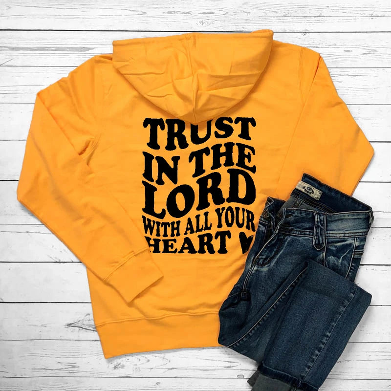 "Trust In The Lord With All Your Heart" Unisex Hoodie