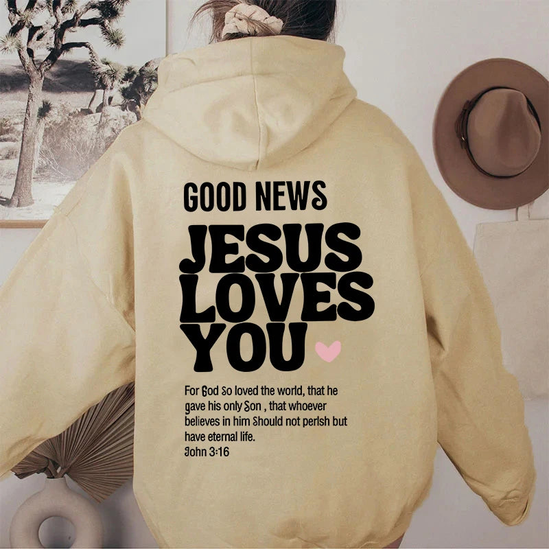 Sudadera unisex con capucha "La buena noticia es que Jesús te ama"